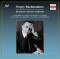 Sergey Rachmaninov, piano - F. Schubert, J.S.Bach, D. Scarlatti, L-C. Daquin, G. F. Händel, W. A. Mozart, L.van Beethoven
